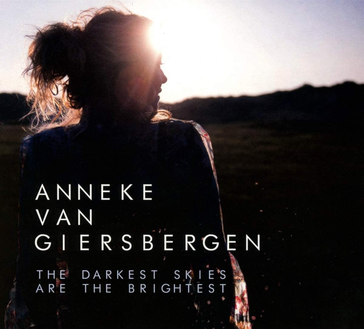 The Darkest Skies Are The Brightest | Anneke Van Giersbergen