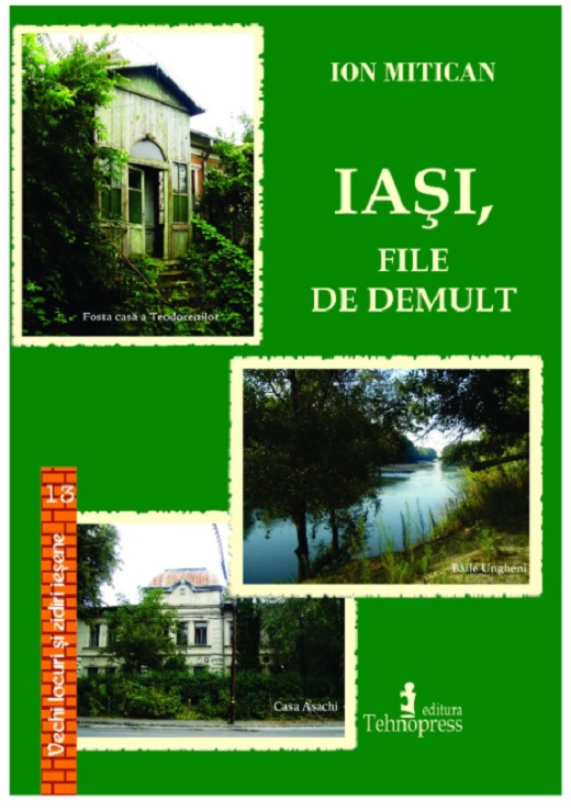 PDF Iasi, file de demult | Ion Mitican carturesti.ro Carte