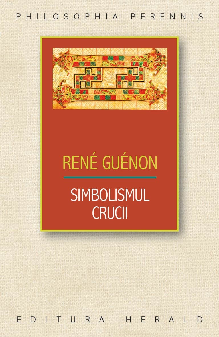  Simbolismul Crucii | Rene Guenon 