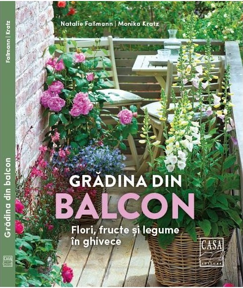 Gradina din balcon | Monika Kratz, Natalie Fassmann carturesti.ro poza bestsellers.ro