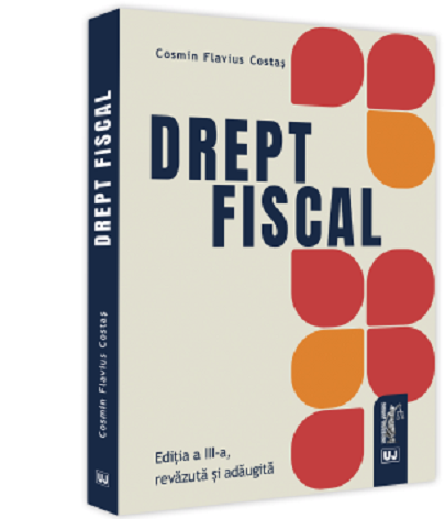 Drept fiscal | Cosmin Flavius Costas carturesti.ro imagine 2022