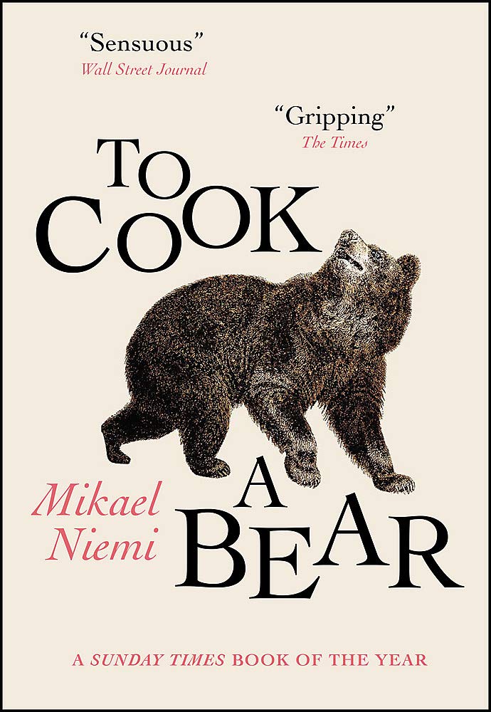 To Cook a Bear | Mikael Niemi