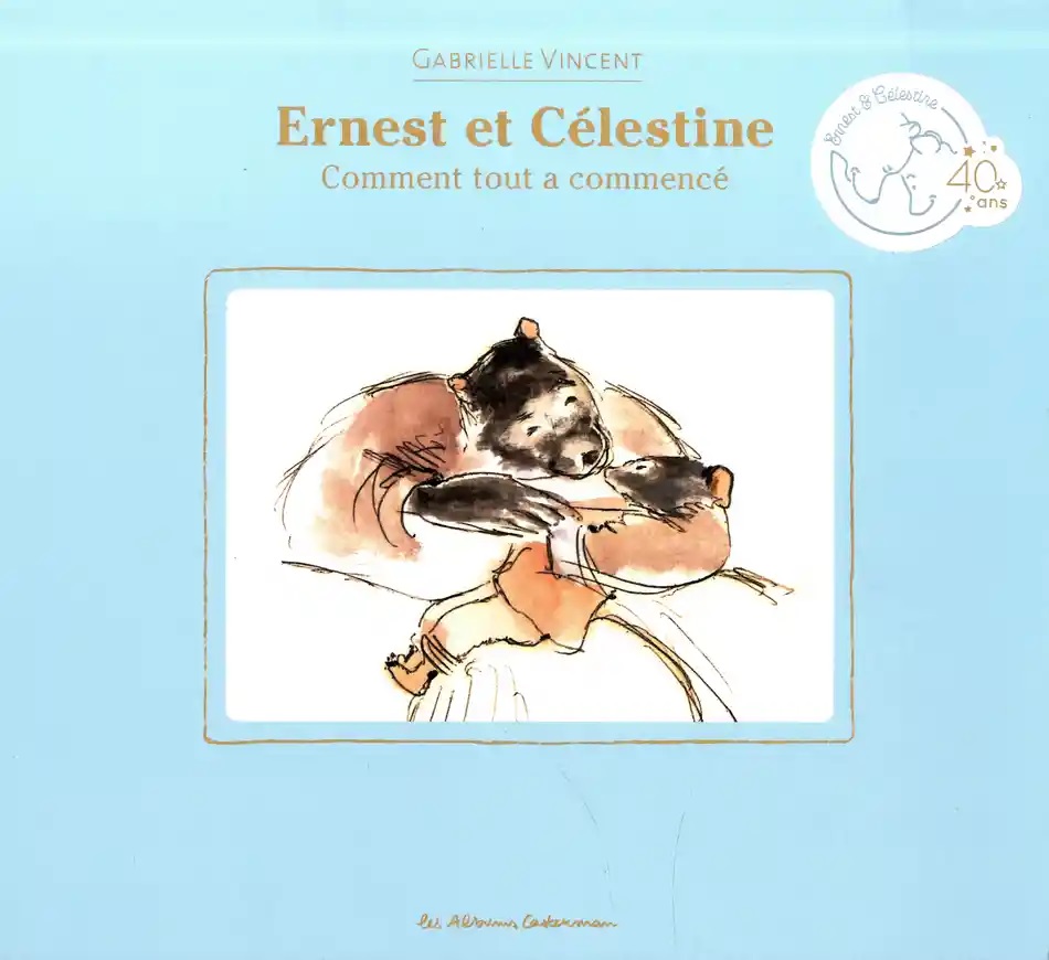 Ernest et Celestine | Gabrielle Vincent