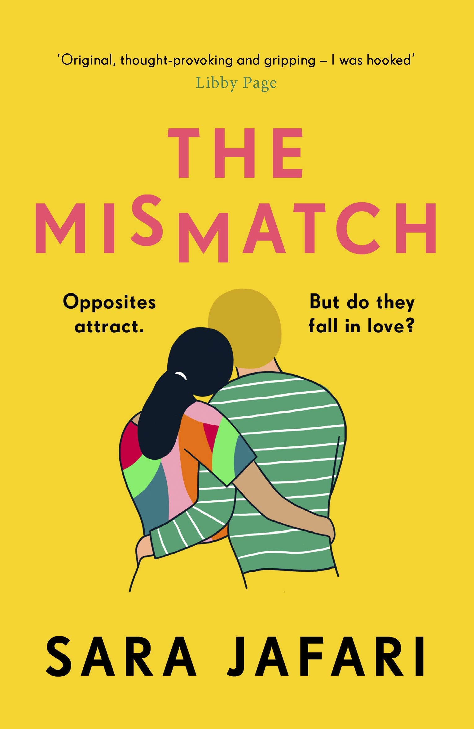 The Mismatch: An unforgettable story of first love | Sara Jafari