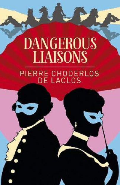 Dangerous Liaisons | Pierre Choderlos de Laclos