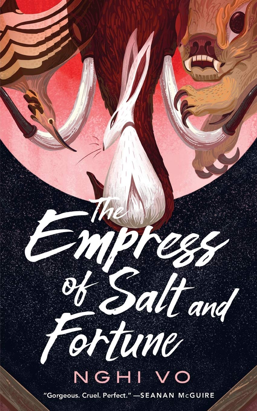 The Empress of Salt and Fortune | Nghi Vo