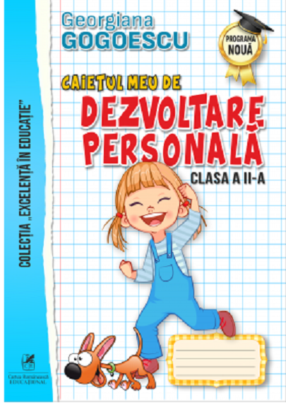 Caietul meu de Dezvoltare Personala, Clasa a II a | Georgiana Gogoescu