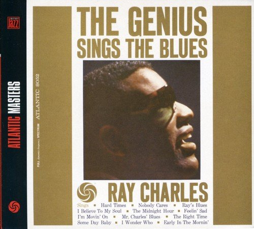 The genius sings the blues | Ray Charles