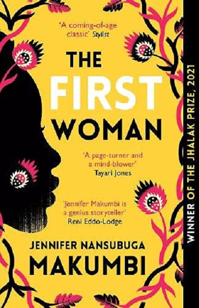 The First Woman | Jennifer Nansubuga Makumbi