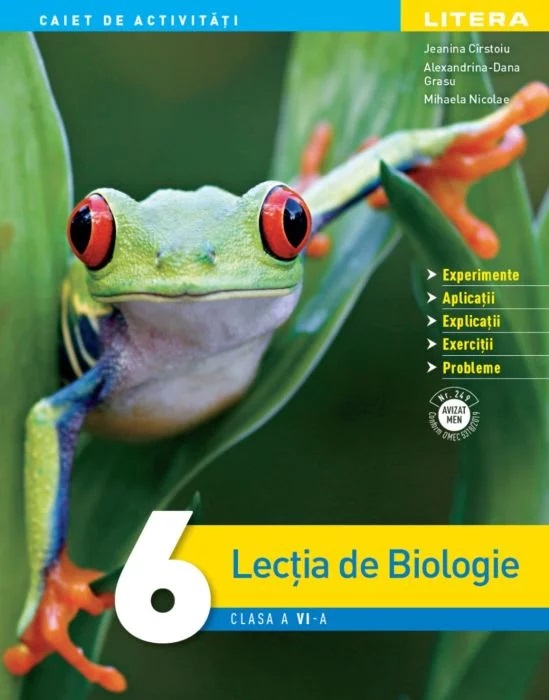 Lectia de Biologie. Clasa a Vl-a | Jeanina Cirstoiu, Alexandrina-Dana Grasu, Mihaela Nicolae