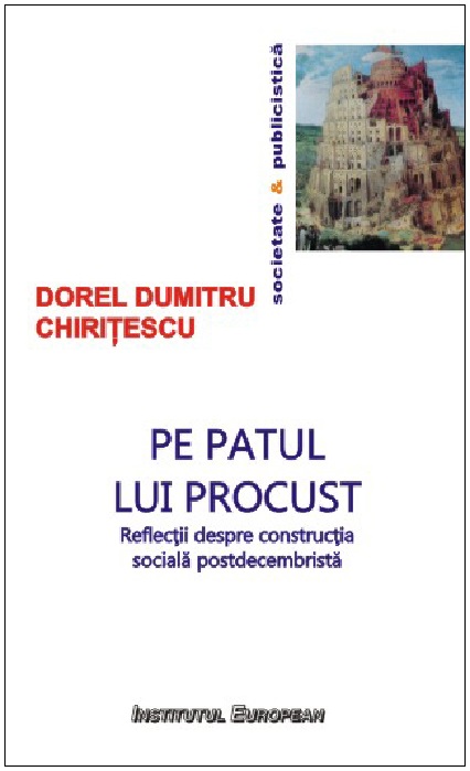 Pe patul lui Procust | Dumitru Dorel Chiritescu Carte poza 2022