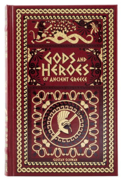 Vezi detalii pentru Gods and Heroes of Ancient Greece | Gustav Schwab