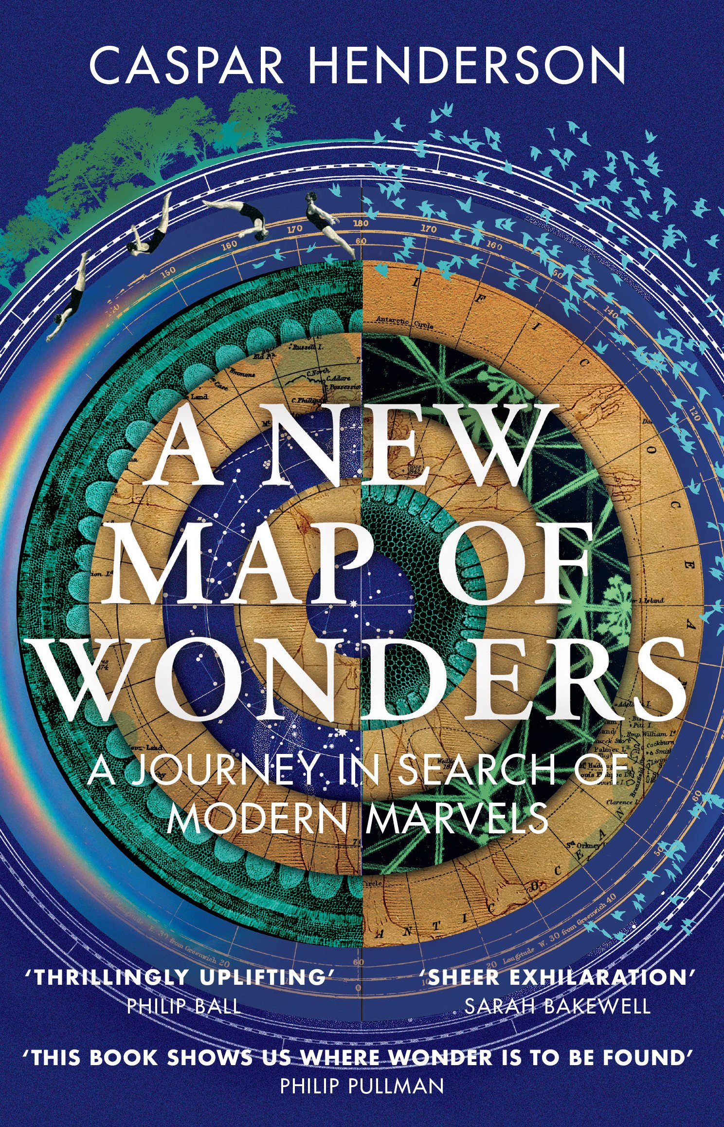 A New Map of Wonders | Caspar Henderson