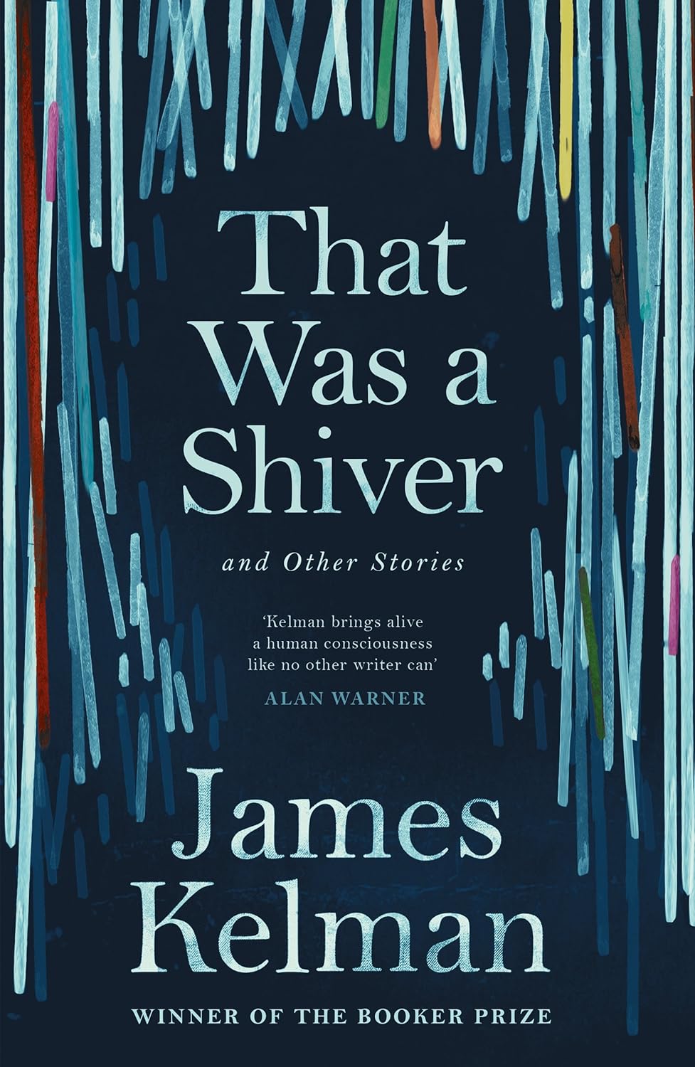 That Was a Shiver and Other Stories | James Kelman