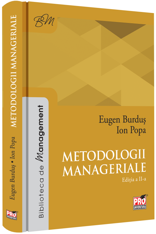 Metodologii manageriale | Eugen Burdus, Ion Popa Burdus imagine 2022