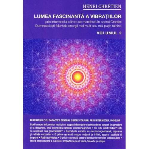 Lumea fascinanta a vibratiilor – Vol. 2 | Henri Chretien carturesti.ro imagine 2022