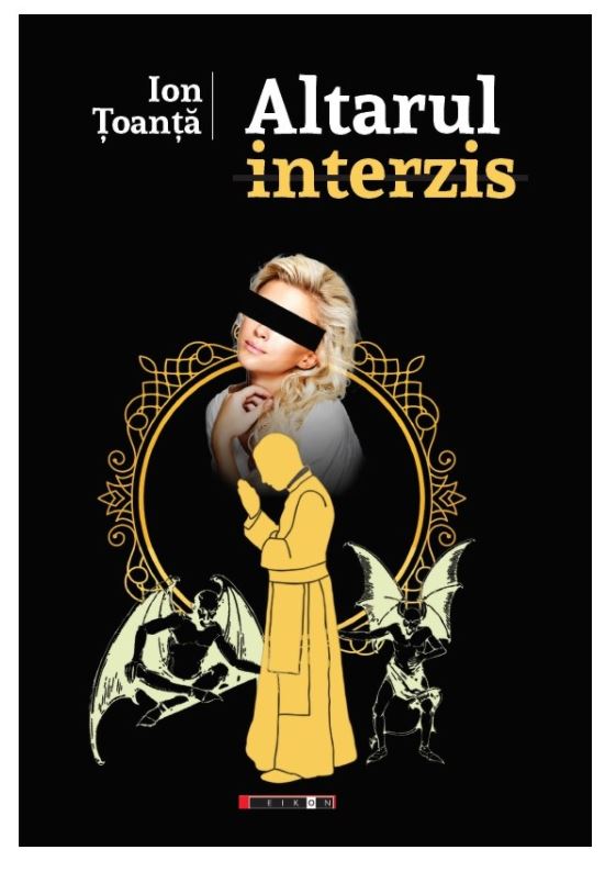 Altarul interzis | Ion Toanta