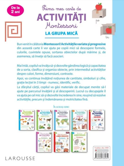 Prima mea carte de activitati Montessori. La grupa mica |