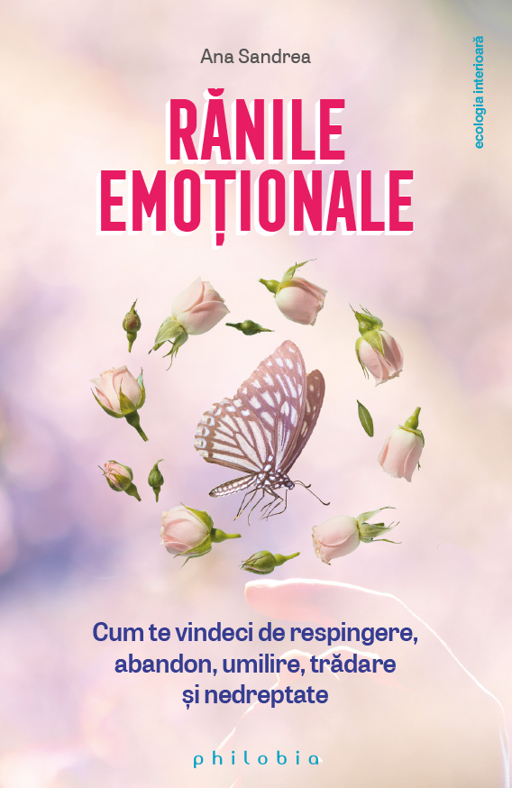 Ranile emotionale | Ana Sandrea carturesti.ro poza bestsellers.ro