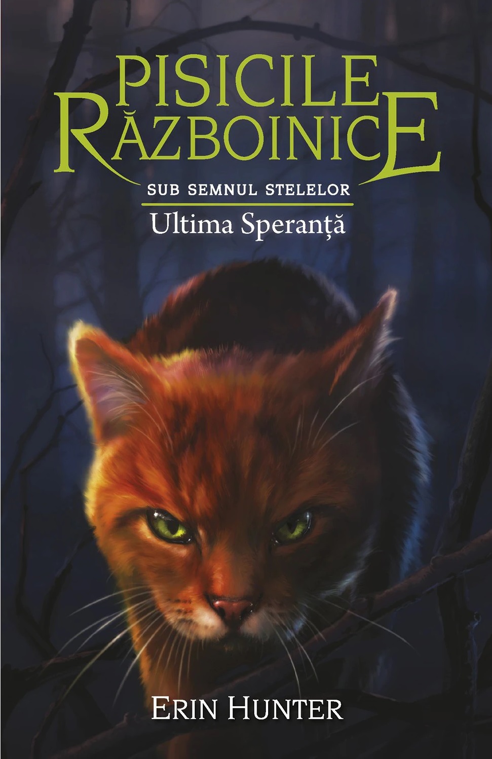 Ultima speranta | Erin Hunter