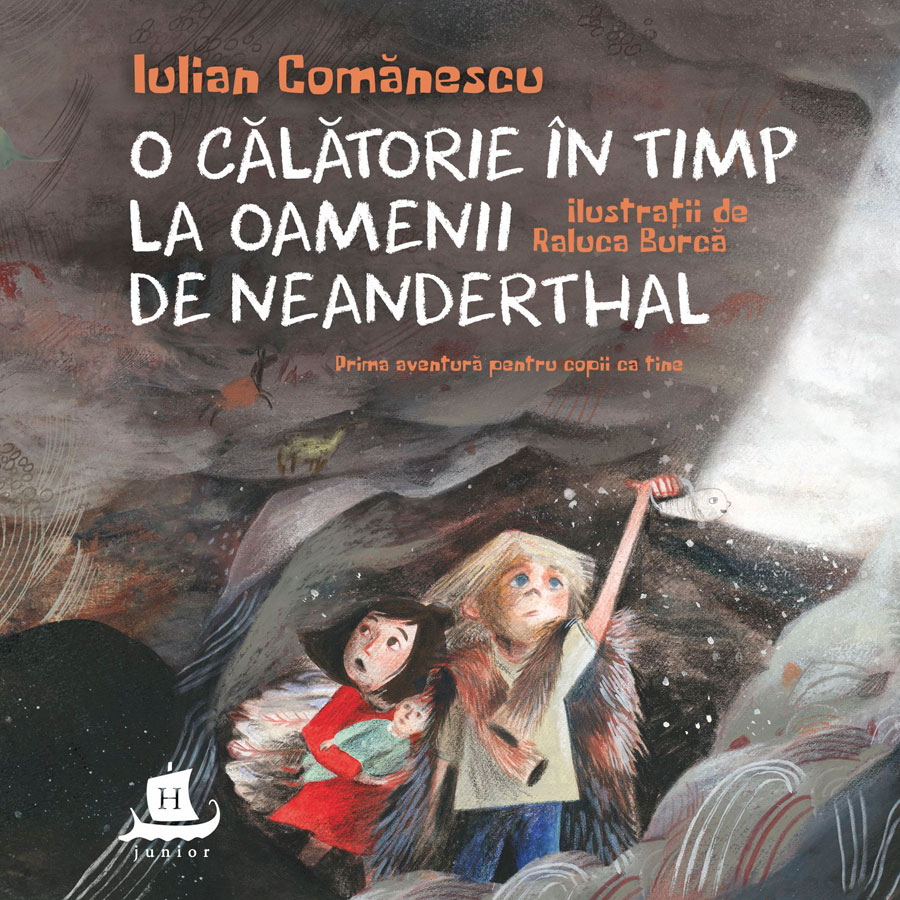 O calatorie in timp la oamenii de Neanderthal | Iulian Comanescu carturesti.ro Carte