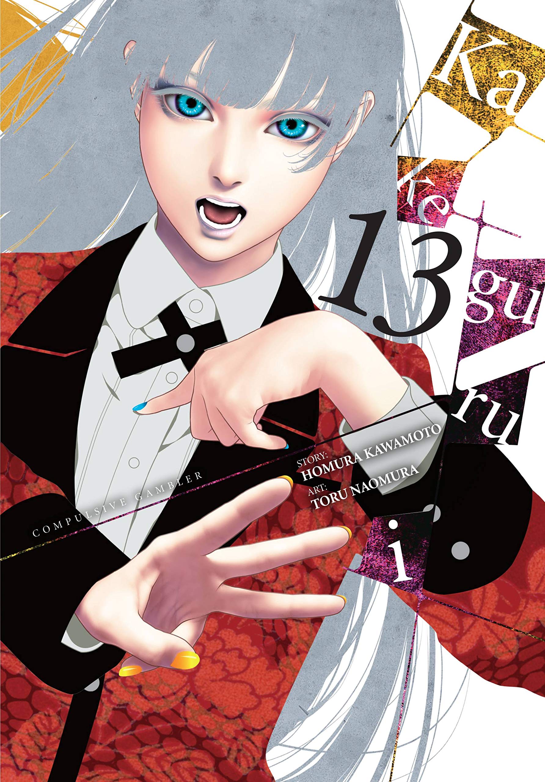 Kakegurui: Compulsive Gambler - Volume 13 | Homura Kawamoto