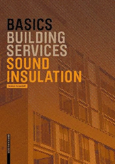 Basics Sound Insulation | Dominic Kampshoff