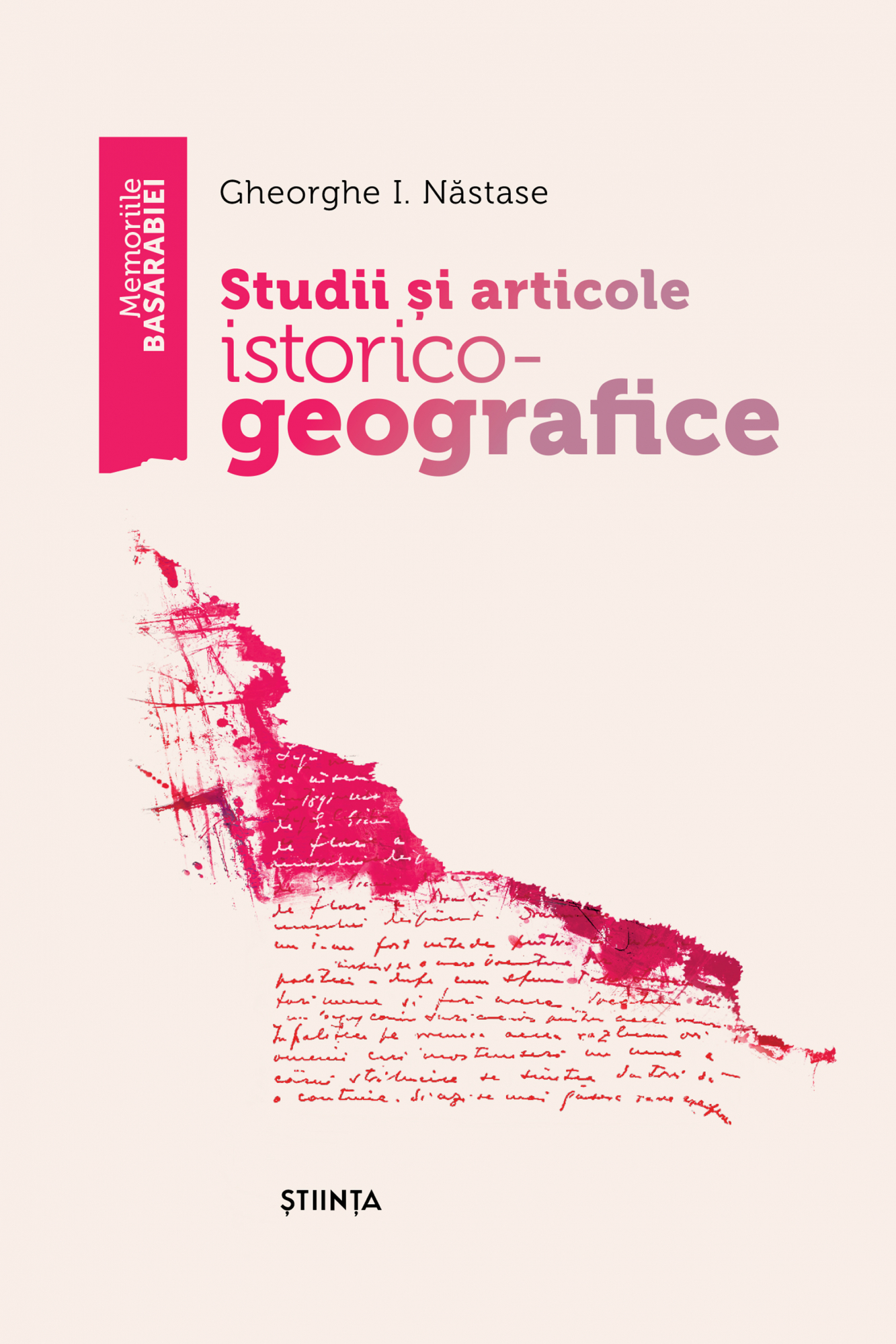 Studii si articole istorico – geografice | Gheorghe I. Nastase carturesti.ro Carte