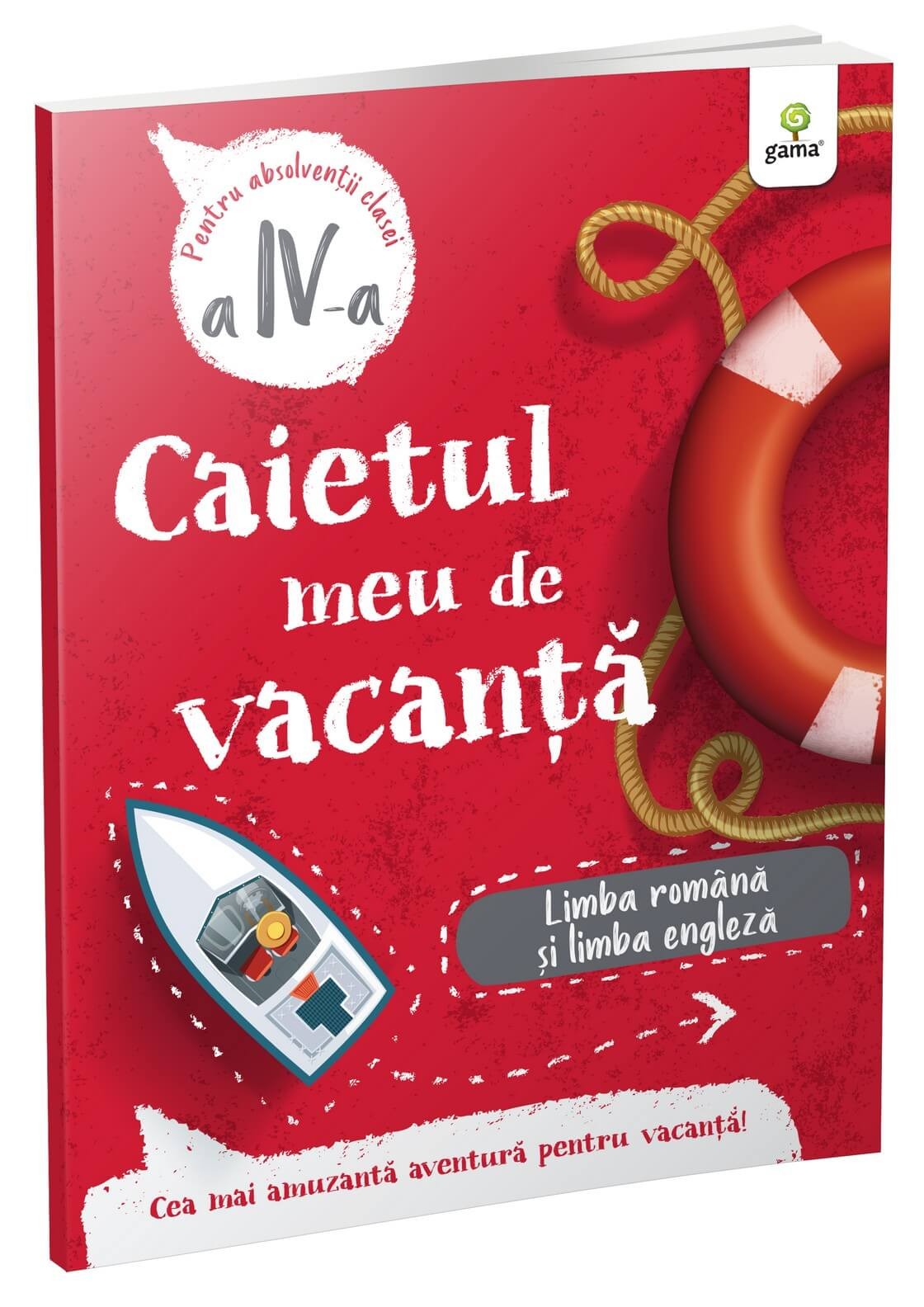 Caietul meu de vacanta - Limba romana si limba engleza, clasa a IV-a | - 3 | YEO