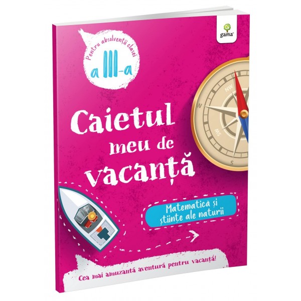 Caietul meu de vacanta, Clasa a III-a |