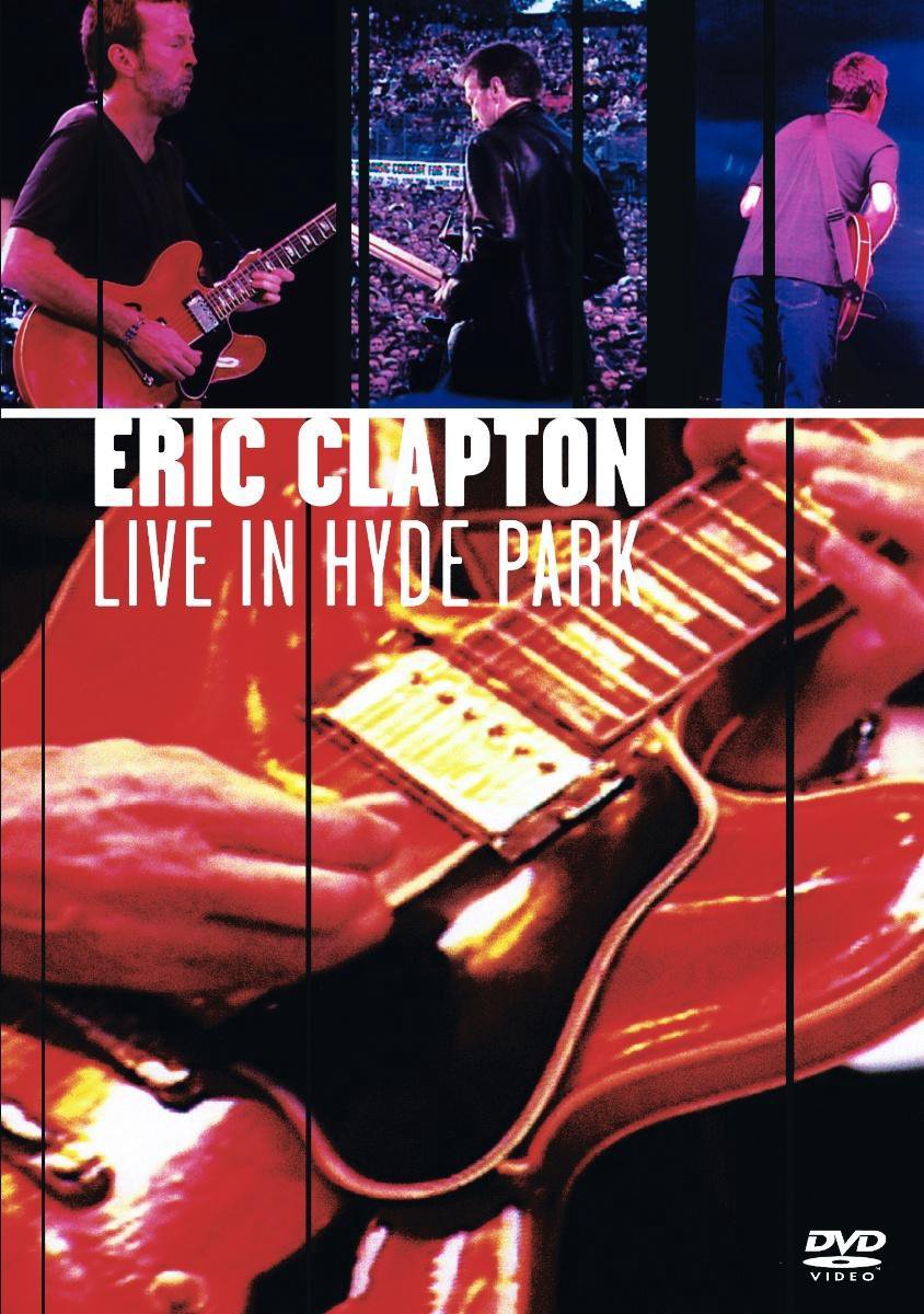 Live In Hyde Park | Eric Clapton
