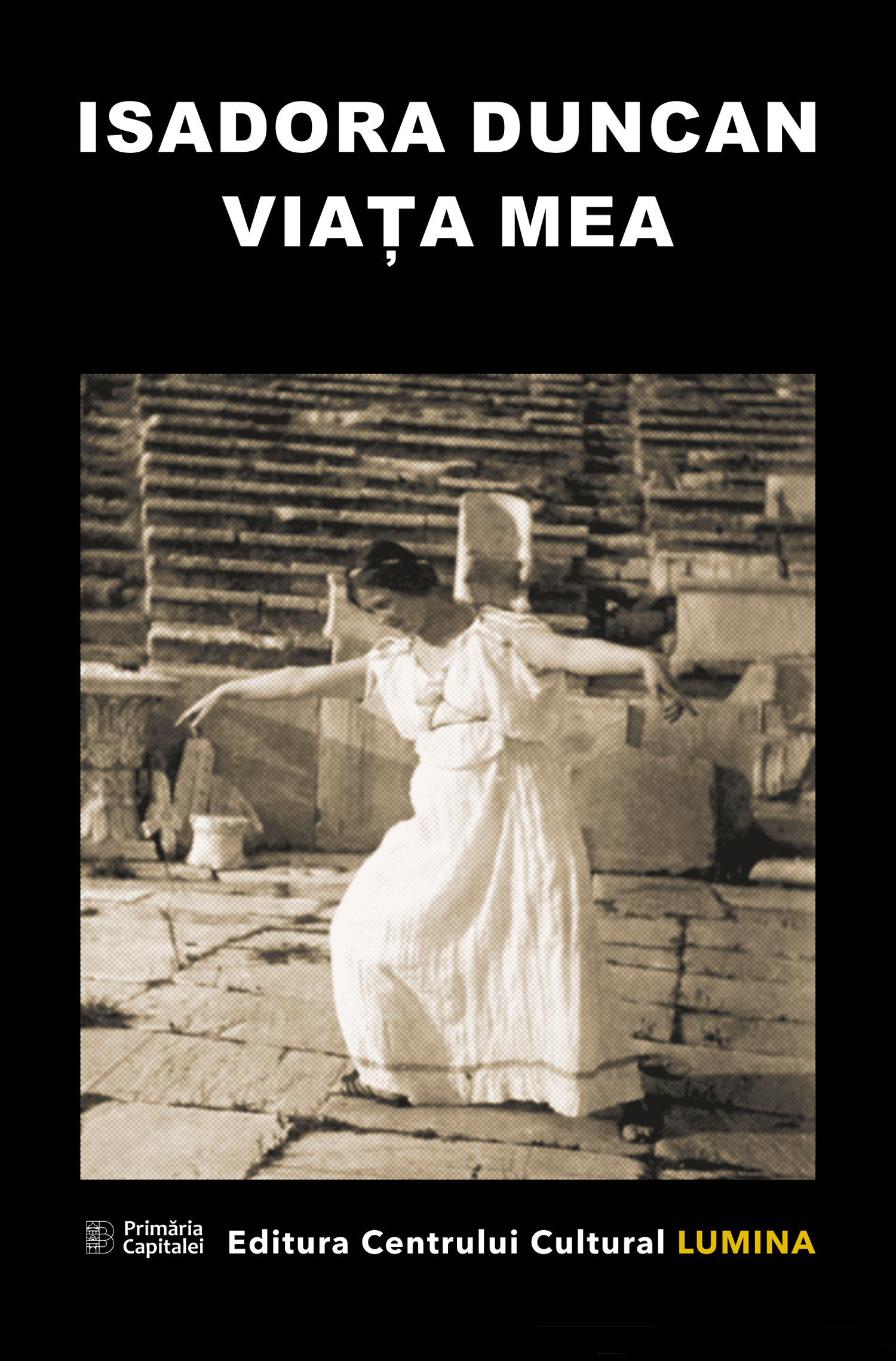 Viata Mea | Isadora Duncan carturesti 2022