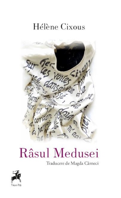 Rasul Medusei | Helene Cixous