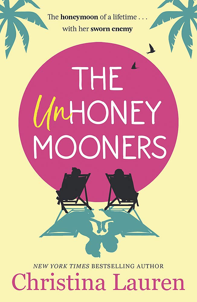 The Unhoneymooners | Christina Lauren