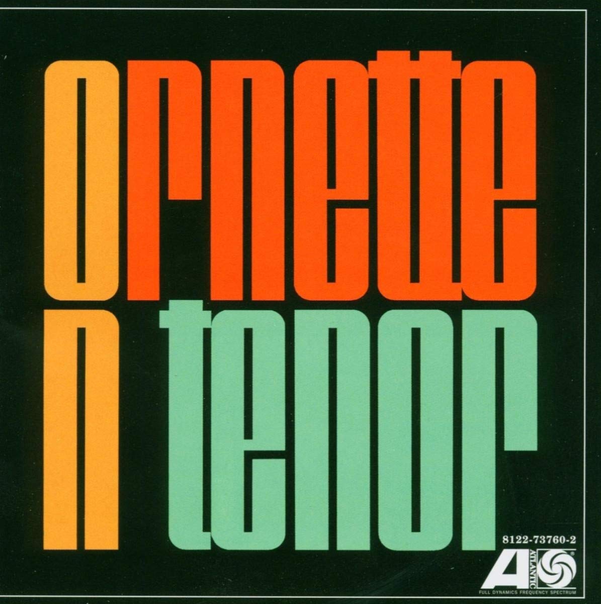 Ornette On Tenor | Ornette Coleman - 1 | YEO