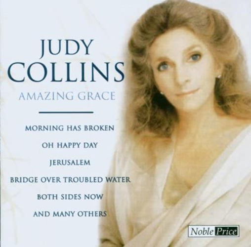 Amazing Grace | Judy Collins