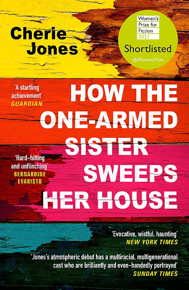 How the One-Armed Sister Sweeps Her House | Cherie Jones