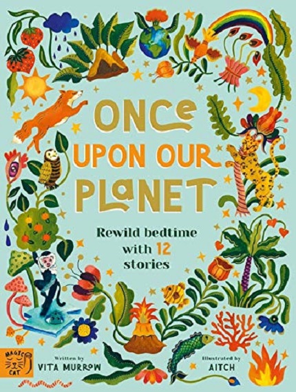 Once Upon Our Planet | Vita Murrow