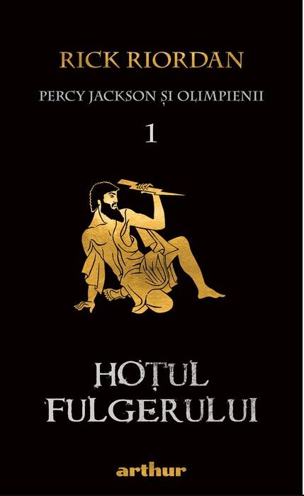 Percy Jackson si Olimpienii 1 | Rick Riordan Arthur Carte