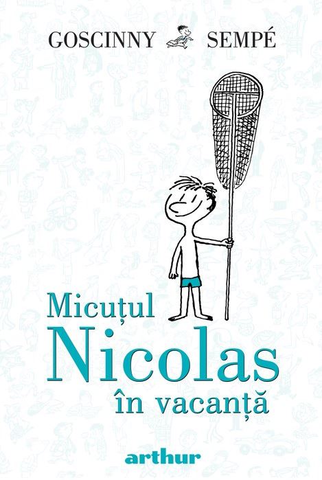 Micutul Nicolas in vacanta | Rene Goscinny