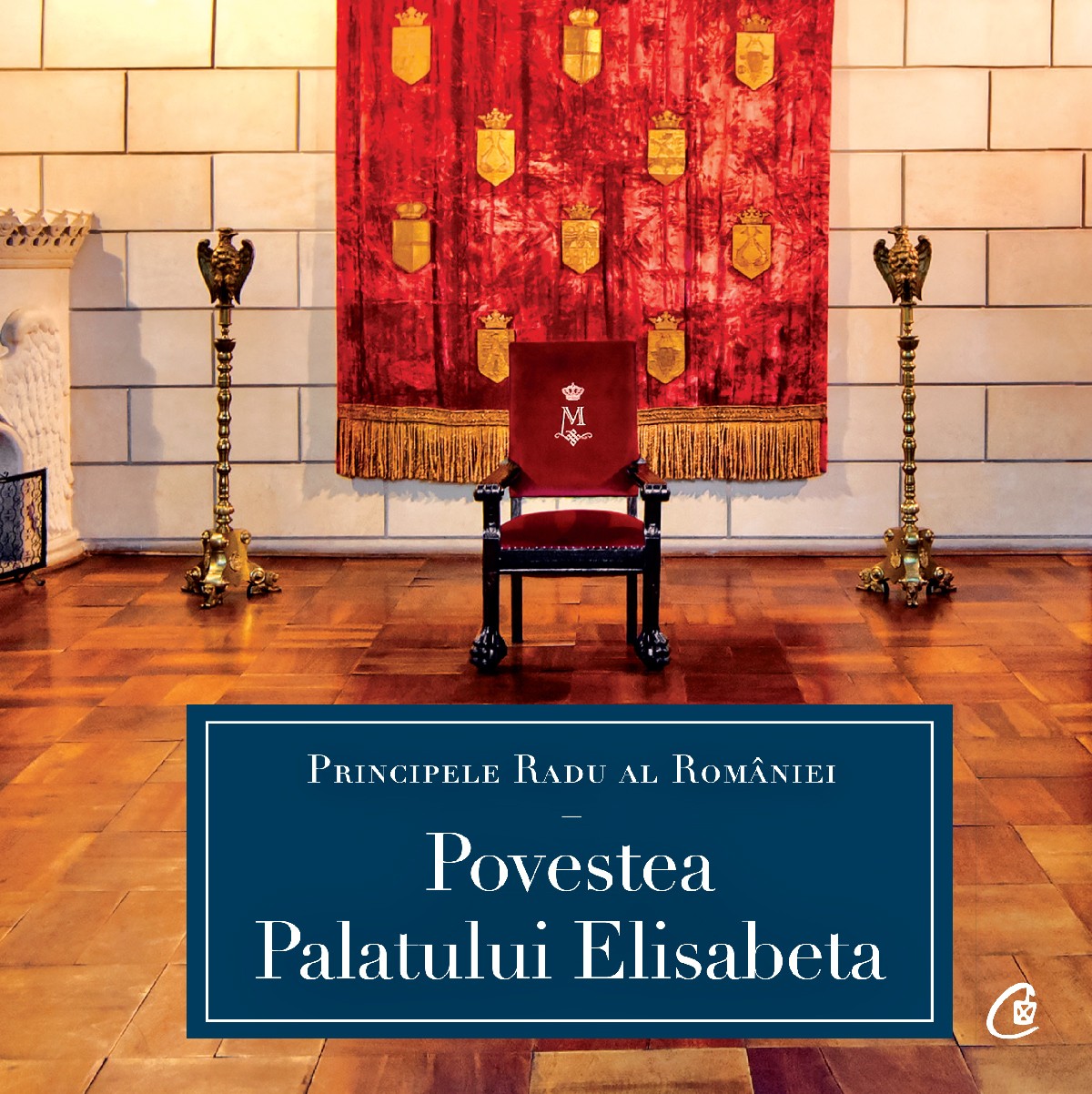 Povestea Palatului Elisabeta | Principele Radu Al Romaniei