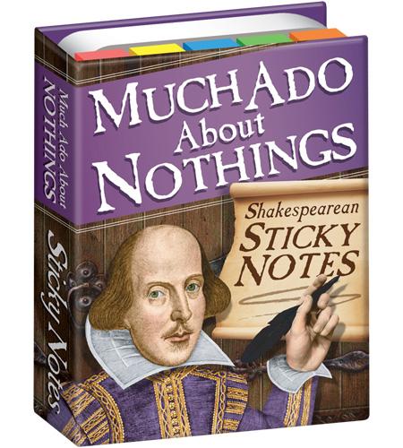 Sticky Notes - Much Ado About Nothings | The Unemployed Philosophers Guild