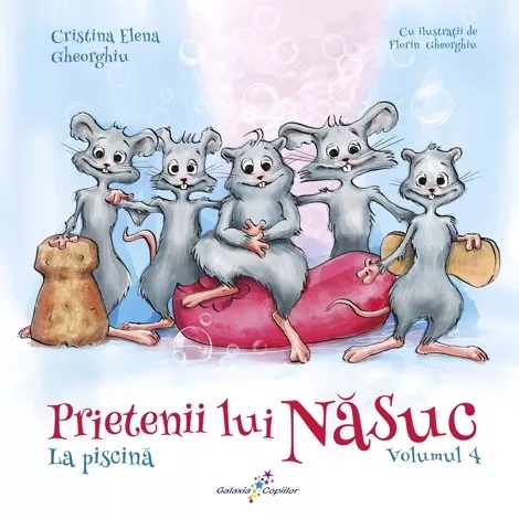 PDF Prietenii lui Nasuc. La piscina | Cristina Elena Gheorghiu carturesti.ro Carte