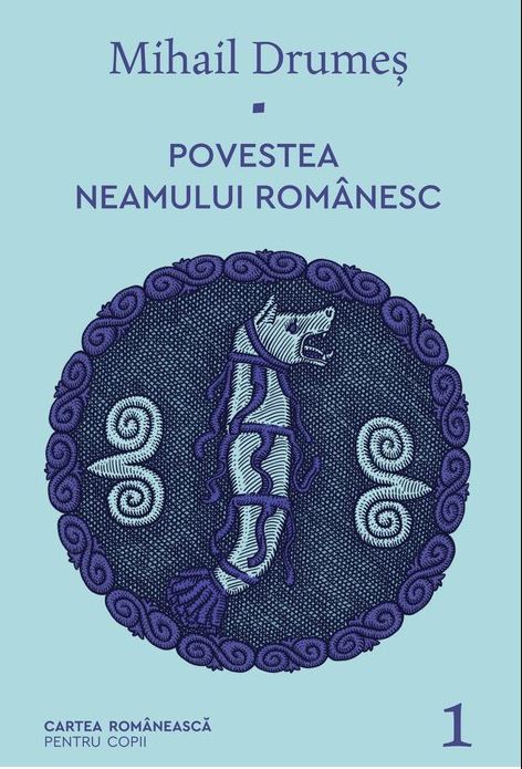 Povestea Neamului Romanesc | Mihail Drumes Cartea Romaneasca Carte