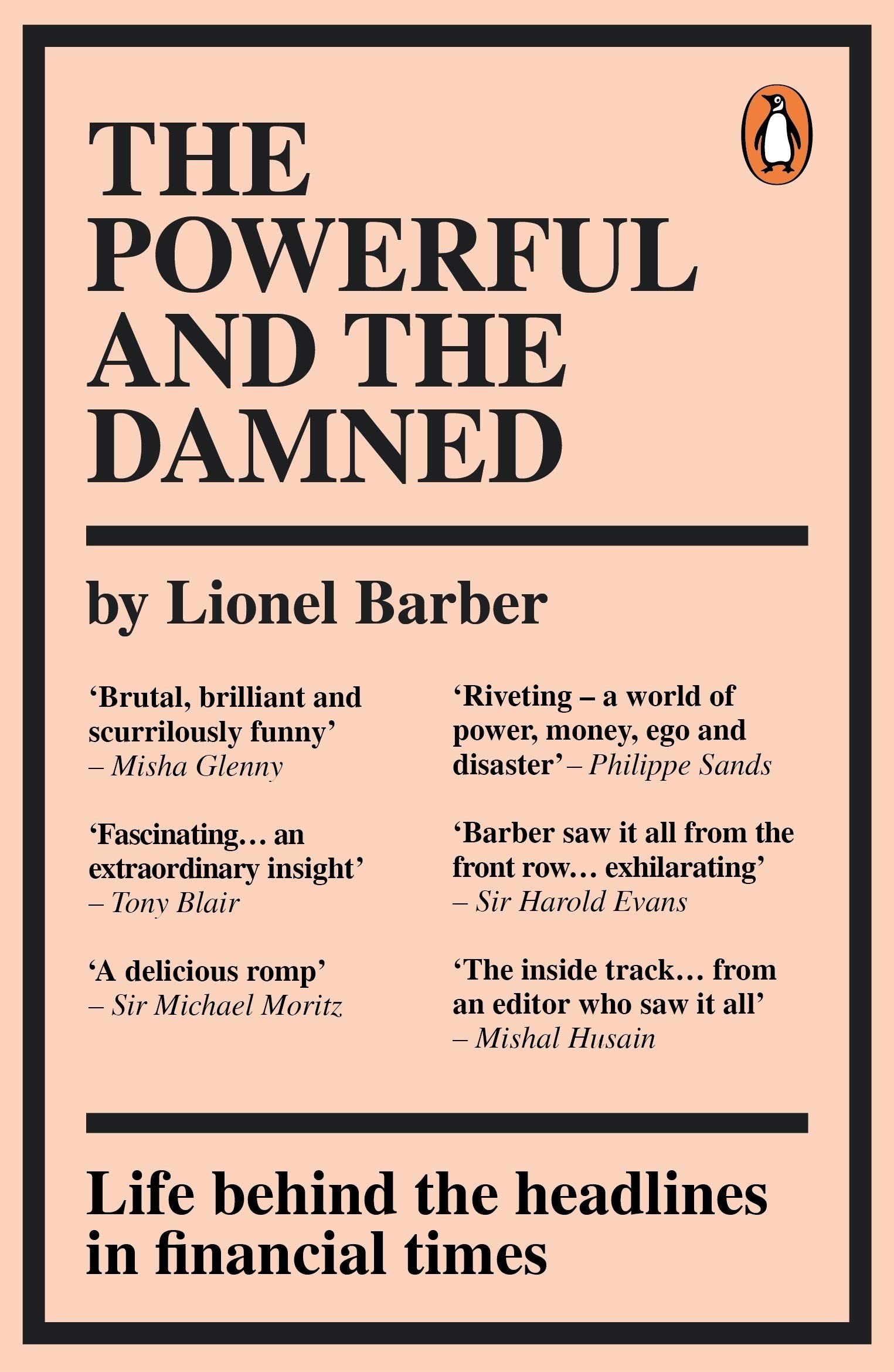 The Powerful and the Damned | Lionel Barber - 1 | YEO