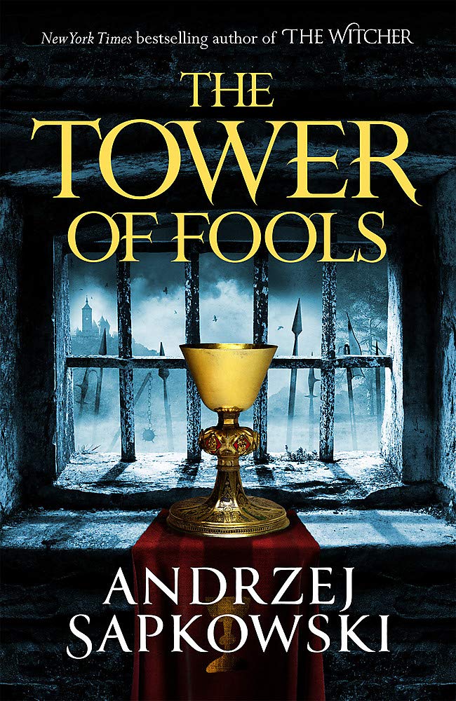The Tower of Fools | Andrzej Sapkowski