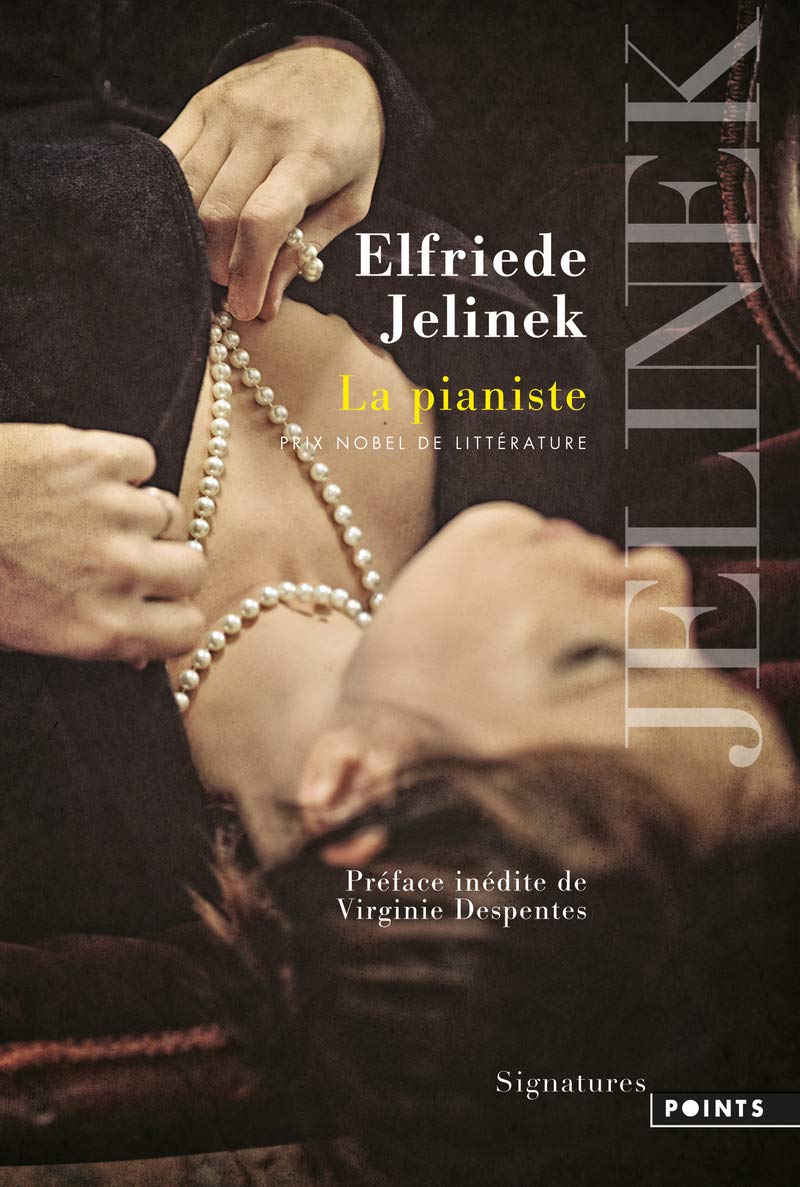 La pianiste | Elfriede Jelinek