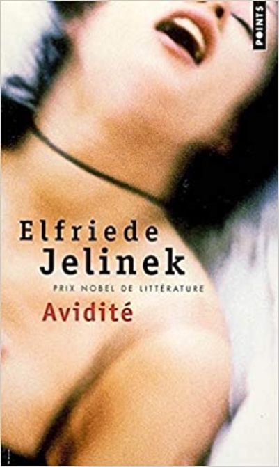 Avidite | Elfriede Jelinek