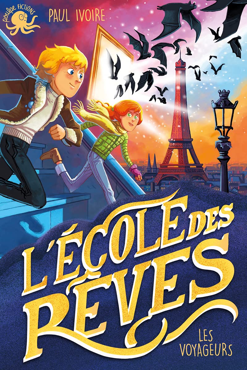 L\'Ecole des reves | Paul Ivoire