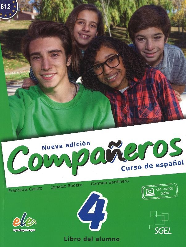 Companeros 4: Libro del alumno - Curso de espanol B1.2 | Francisca Castro, Ignacio Rodero, Carmen Sardinero - 1 | YEO